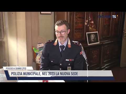 2023-02-05 POGGIO A CAIANO (PO) - POLIZIA MUNICIPALE, NEL 2023 LA NUOVA SEDE