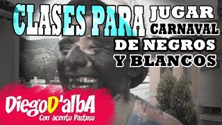 preview picture of video 'Clases para jugar el Carnaval de Negros y Blancos (Turistas) DiegoD'albA'