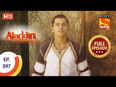 Aladdin - Ep 397 - Full Episode - 21st February 2020