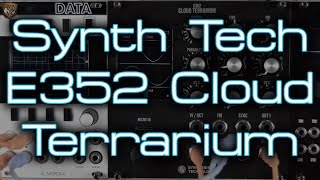 Video thumbnail for Synthesis Technology - E352 Cloud Terrarium by DivKid
