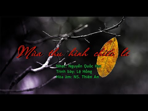 Mùa thu hình chiếc lá Sheet - Lệ Hồng