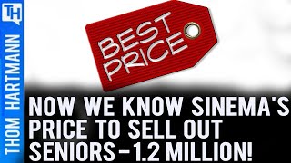 Now We Know Sinema's Price to Sell Out Seniors - 1.2M