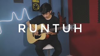 Download lagu RUNTUH FEBY PUTRI FEAT FIERSA BESARI Cover Guitar... mp3
