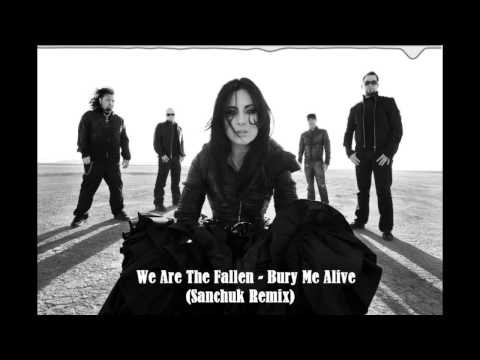 We Are the Fallen - Bury Me Alive (Sanchuk Remix)