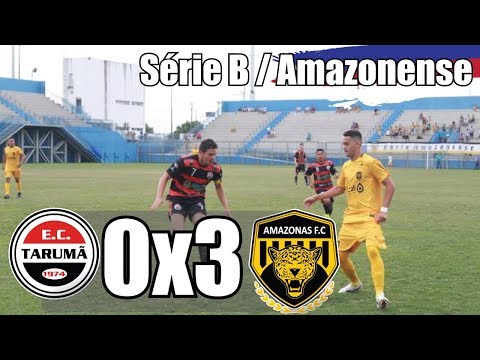 Tarumã 0x3 Amazonas - Série B do Amazonense