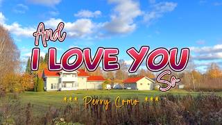 Download lagu AND I LOVE YOU SO - (Karaoke Version) - in the style of Perry Como mp3