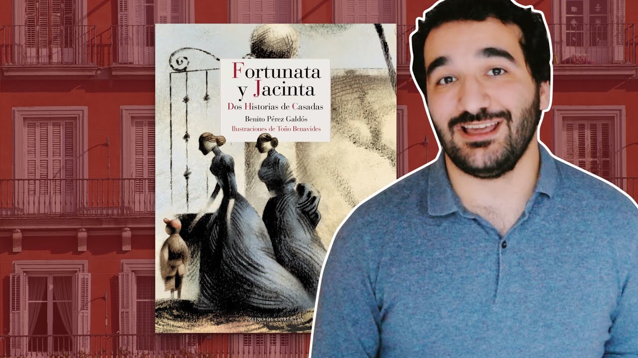 Fortunata y Jacinta, de Benito Pérez Galdós | RESEÑA