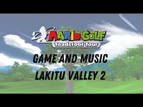 Mario Golf Toadstool Tour Lakitu Valley 2 OST