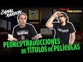 THE WORST MOVIE TRANSLATIONS