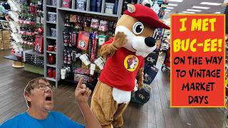 VINTAGE MARKET DAYS In Perry, GA Plus I Met BUC-EE!!