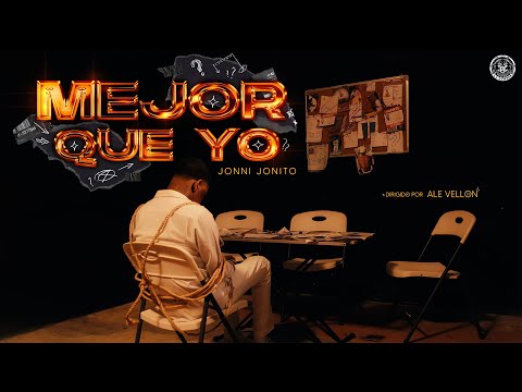 Jonni Jonito - Mejor Que Yo (Video Oficial)
