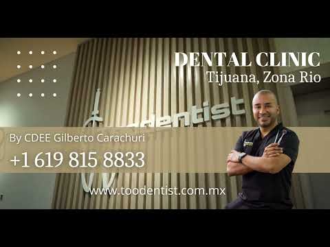 TooDentist Dental Office in Tijuana Mexico