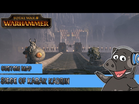 Total War: Warhammer - Custom Map Showcase - Siege of Karak Kadrin - Amazing Siege Map