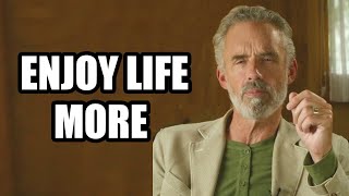 ENJOY LIFE MORE - Jordan Peterson (Best Motivational Speech)