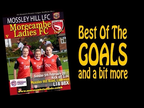Goals And Stuff Mossley Hill v Morecambe Ladies FC Feb 2017 WPL