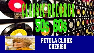 BRINGING BACK THE 50s &amp; THE 60s - PETULA CLARK