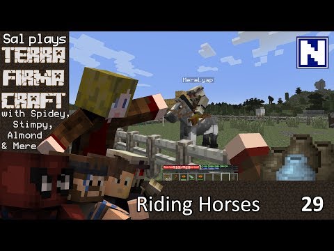 S1E29 Sal Plays Terrafirmacraft - Riding Horses