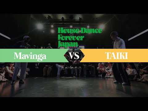 【TOP6】Mavinga vs TAIKI │ Forever Japan 2025 House │ FEworks