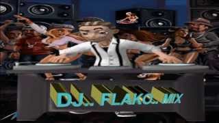 RMX SILVESTRE  DANGON (DJ FLAKO MIX))