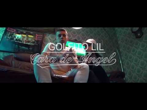 GOLFITO LIL - CARA DE ÁNGEL (VIDEO)