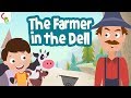 Farmer In The Dell Song For Kids English Nursery Rhymes For Children Kids Songs By Cuddle Berries