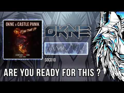 OKNE - Are You Ready For This ? [SOC010]