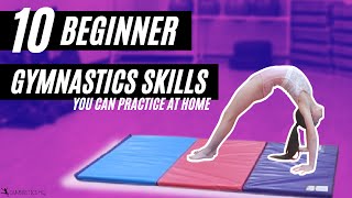 10 Beginner Gymnastics Skills You Can Practice at 