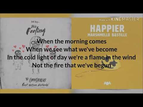 The Chainsmoker x Marshmello ft. Bastille - This Feelings x Happier (Lyric Mashup)