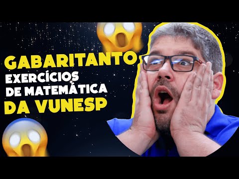 Gabaritando Matemática para Vunesp - Resolvendo exercícios