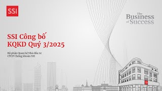 CTCP CHỨNG KHOÁN SSI: THỊ TRƯỜNG BÙNG NỔ, KẾT QUẢ BỨT PHÁ, SSI HOÀN THÀNH 96% KẾ HOẠCH NĂM 2025