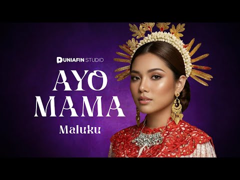 AYO MAMA – Epic Version | Cover Lagu Daerah Maluku | Duniafin Studio