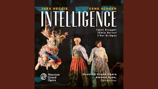 Intelligence, Act One: Scene 3, What did I marry into?