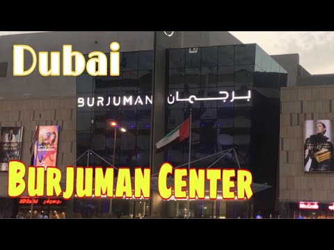 Burjuman Center Bur Dubai/Dubai Shopping Mall