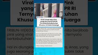 Download lagu VIRAL! EMAK Jilbab Pink yang Demo di DPR Ternyata Berkebutuhan Khusus, Ponakannya Bongkar Fakta mp3 Download lagu VIRAL! EMAK Jilbab Pink yang Demo di DPR Ternyata Berkebutuhan Khusus, Ponakannya Bongkar Fakta mp3