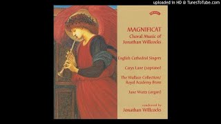 11 A Spotless Rose - Choral Music of Jonathan Willcocks