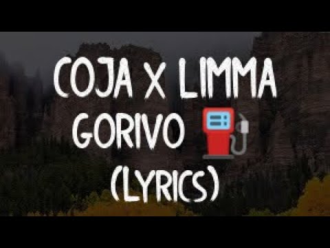 COJA x LIMMA - GORIVO ⛽ (Official Video)(Lyrics/Tekst)