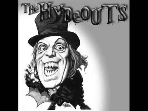 THE HYDEOUTS - WON'T YOU TELL ME - BLACK LUNG RECORDS