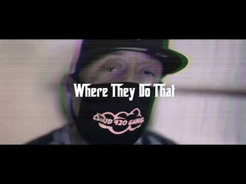 Headrush420 - Where They Do THAT ( Shot By @G__Merky )