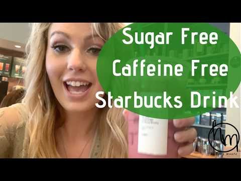 Sugar Free/Caffeine Free Starbucks Drink!