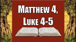 Matthew 4, Luke 4-5, Come Follow Me
