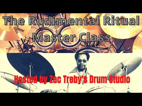 YouTube Master Class:  The Rudimental Ritual