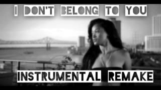 Keke Palmer | I Dont Belong to You INSTRUMENTAL