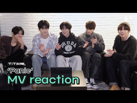 &lsquo;Panic&rsquo; MV reaction | T:TIME | TXT (투모로우바이투게더)
