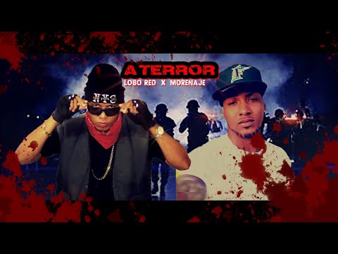 Lobo Red x morenaje -  A terror (audio oficial)