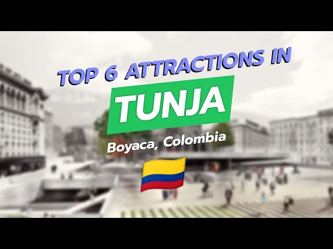 Top 6 Attractions in Tunja, Boyacá 🇨🇴 | CityGems Travel Guide 🗺️✨