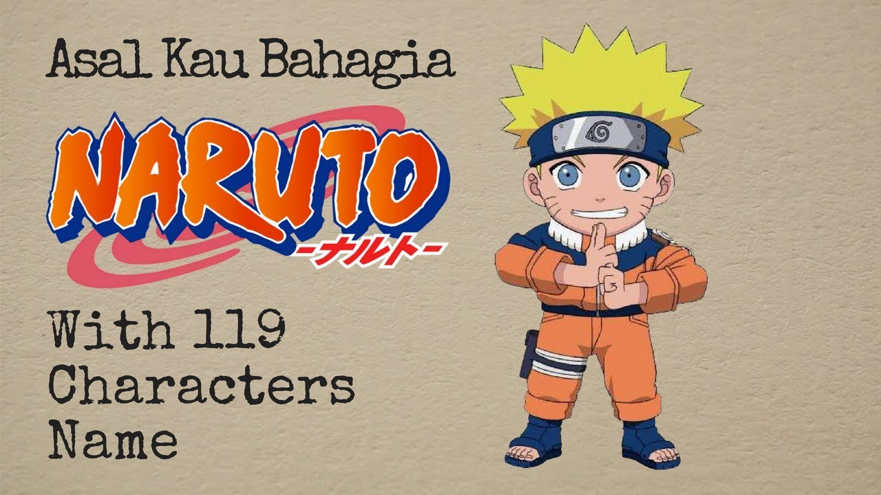  CHARACTERS NAME dan kasetnya di Toko Terdekat Maupun di  iTunes atau Amazon secara legal download lagu mp3 Download Mp3 Despacito Nama Naruto