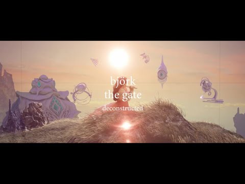 björk - "the gate" deconstructed