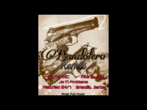 Bandolero  - Lobo20mc x malcriado x Brandito Barber x Js El Problema x Ale Laion (Prod. Full Music)