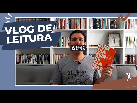 VLOG DE LEITURA (#1) | Lendo UM DIA SEM RECLAMAR