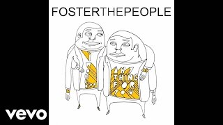 Foster The People - I Would Do Anything For You (Official Audio)